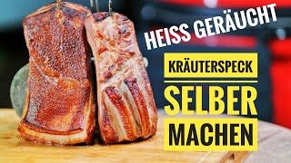 KRÄUTERSPECK nass pökeln und heiß räuchern  Anleitung  Rezept  Grill amp Chill  BBQ amp Lifestyle [upl. by Hgielrahc]