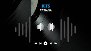 🎸 RITS  Tatiana  New Pop Rock Single Out Now 🎶🔥 [upl. by Alcott]