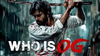 WHO IS OG  PAWAN KALYAN ALL MOVIES UPDATE  TELUGU UPCOMING MOVIE  telugu  movie [upl. by Tterab]