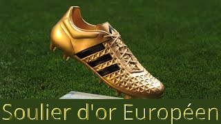 Soulier dOr  Les Secrets des Plus Grands Buteurs de lHistoire du Football Européen [upl. by Eldora576]