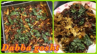 Dabba Gosht  Beef Dabba Gosht  Dabba Gosht Banane Ka Sab Se Aasaan Tarika [upl. by Harbird]