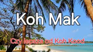 Koh Mak Mniejsza siostra Koh Kood 7 [upl. by Zenobia]