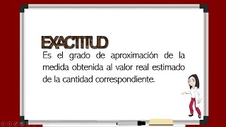 Física I  Tema 125 Diferencias entre los conceptos de Exactitud y Precisión [upl. by Mandell]