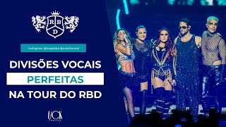 NOVAS DIVISÕES VOCAIS NA TOUR DO RBD  uckchannel [upl. by Samul]