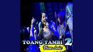 Toang Tambi 2 [upl. by Georgetta]