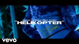 MAXAM Fazlija  Helikopter ft Marmy [upl. by Cypro]