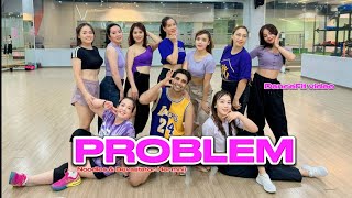 Problem Dawin Remix Ariana Grande  ft Iggy Azalea ZinGourav Choreo [upl. by Calisa516]