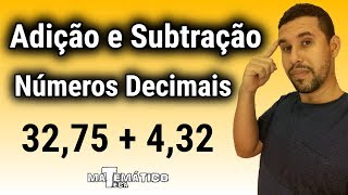 Adição e Subtração com Números Decimais [upl. by Aniret971]