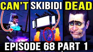 TV TITANS NEW ABILITIES Skibidi Toilet Episode 68 Part 1 All Secrets amp Easter Egg Analysis Theory [upl. by Alphonsine]