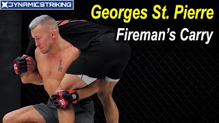 Georges St Pierre MMA Training  Firemans Carry [upl. by Aphrodite]