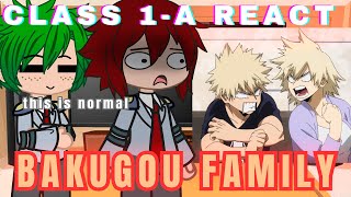 BNHA Class 1A React to Bakugou Family TikToks😅💥 Gacha React 2023 tiktok gacha reaction [upl. by Akinwahs]