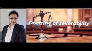 Doctrine of severability [upl. by Atteval535]