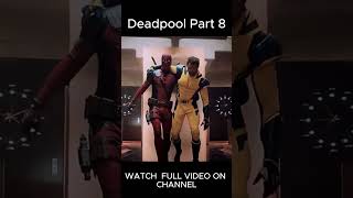 Deadpool 3 Deadpool ve Wolverine Part 8 deadpool film deadpool3 deadpoolandwolverine sinema [upl. by Koren]