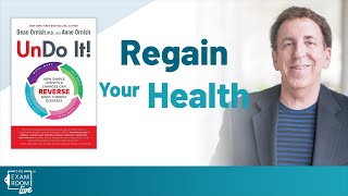 How To Regain Your Health  Dr Dean Ornish on The Exam Room Podcast [upl. by Eirok65]