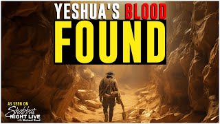 Yeshuas Blood Found  Shabbat Night Live [upl. by Yromas944]