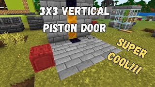 Mincraft Bedrock 121 3X3 Vertical Piston Door Tutorial [upl. by Darrill]