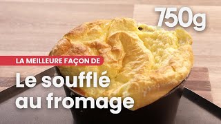 La meilleure façon de Réussir son soufflé au fromage  750g [upl. by Ninnetta78]