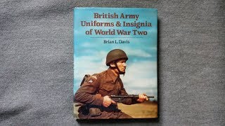 Recommended Reading  British Army Uniforms and Insignia of World War Two [upl. by Muhcan]