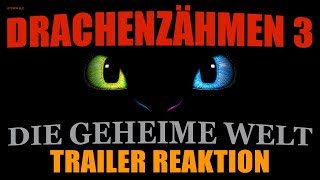 Drachenzähmen leicht gemacht 3 ™ Die geheime Welt  Trailer Reaktion deutsch  german [upl. by Raymond]