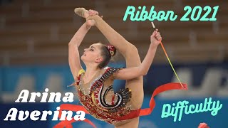 Arina Averina Ribbon 2021 Difficulty [upl. by Eidnahs]