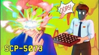 SCP5073 chocolate explosivamente caliente [upl. by Hett]