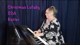 Christmas Lullaby  SSA  Rutter  Piano Accompaniments by Brenda [upl. by Paschasia]