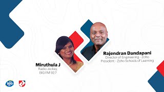 Zoho Schools President Rajendran Dandapanis interview  RJ Miruthula 927 BigFM Tamil [upl. by Eannej270]