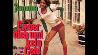 Lieber Dich Und Kein Geld  Ramona 1972 [upl. by Htebiram]