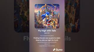 Fly High with Tails OFFCIAL MUSIC VIDEO [upl. by Hamann530]