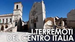 I terremoti del Centro Italia  Dove come quando e perché [upl. by Eirot112]