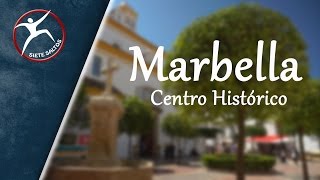 MARBELLA Centro Histórico [upl. by Diamond]