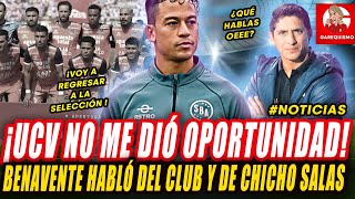 BENAVENTE le dio la RAZÓN A GUERRERO por UCV ¿Qué dijo del chicho salas Ama a Boys [upl. by Akirret37]