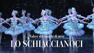 Lo schiaccianoci  Valzer dei fiocchi di neve Teatro alla Scala [upl. by Aronaele62]