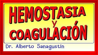 HEMOSTASIA y COAGULACIÓN Fisiología y Farmacología [upl. by Atimad]