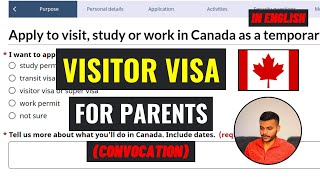 How To Apply For quotVisitor Visa For Parentsquot  IRCC Portal  Canada 2024 [upl. by Nosdivad]