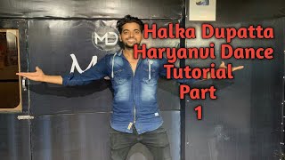 Halka DupattaHaryanvi danceTutorialPart 1Manish indoriya [upl. by Atokad412]