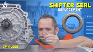 Fast amp Easy Method  GM 4L60E Shifter Seal Replacement [upl. by Crista]