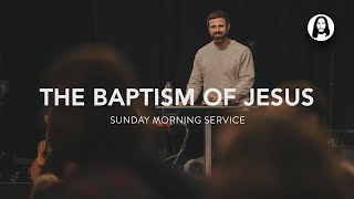 The Baptism of Jesus  Michael Koulianos  Sunday Morning Service  January 7th 2024 [upl. by Aihsinyt]