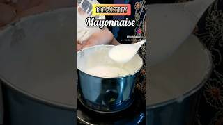 Healthy Eggless Mayonnaise A perfect Sandwich Spread for your family shorts egglessmayonnaise [upl. by Plumbo]