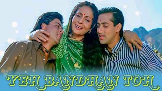 Yeh Bandhan To Pyar Ka Bandhan Hai  Kumar Udit Alka  Karan Arjun  Mothers Day Special Song [upl. by Nattirb88]