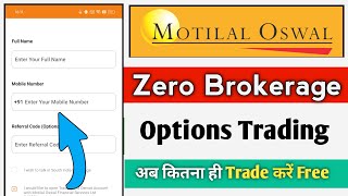 Motilal Oswal Zero Brokerage Plan 2024  Zero Brokerage Intraday Trading In Motilal Oswal [upl. by Nwahsav]