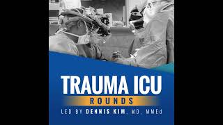 Episode 20  Reducing Venous Thromboembolism in Trauma Patients [upl. by Dusty822]