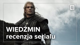 WIEDŹMIN – Recenzja serialu Netflixa BEZ SPOILERÓW [upl. by Claudine]