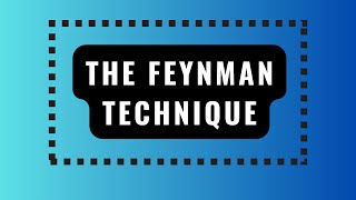 quotGuide to the Feynman Techniquequot [upl. by Kassandra]