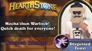 Disguised Toast Mechathun Warlock Quick death for everyone [upl. by Carlo104]