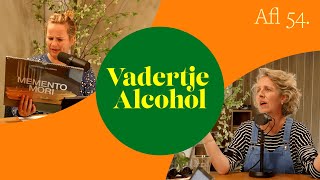 Vadertje Alcohol [upl. by Eeleak]