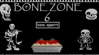 Undertale quotThe Bone Zone 6  Bone Appetitquot An Undertale Dub Compilation [upl. by Ridan]