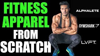 How To Start A Fitness Clothing Line With 0  Building An Apparel Brand [upl. by Kopple]