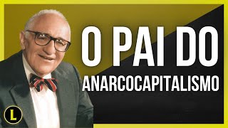 Você sabe quem foi MURRAY ROTHBARD [upl. by Anyzratak]