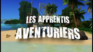 Les Apprentis Aventuriers 3  Épisode 1 [upl. by Elihu]